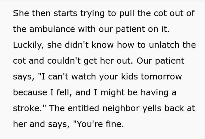 "An Entitled Mother Rips Open The Doors Of My Ambulance, And It Does Not End Well For Her"