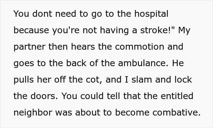 "An Entitled Mother Rips Open The Doors Of My Ambulance, And It Does Not End Well For Her"