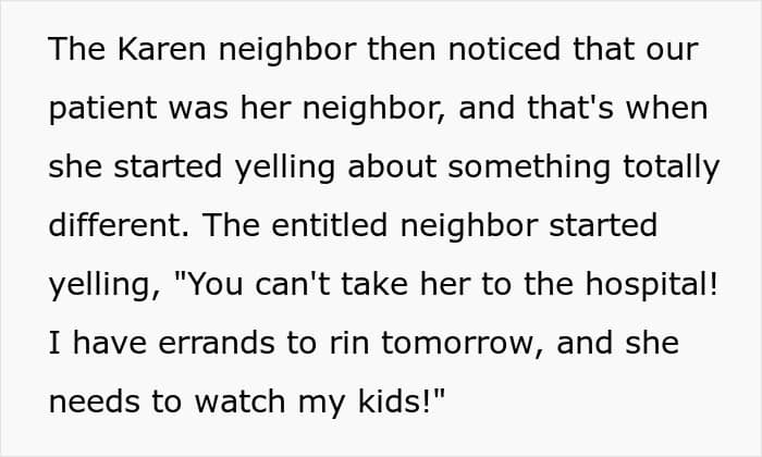 "An Entitled Mother Rips Open The Doors Of My Ambulance, And It Does Not End Well For Her"