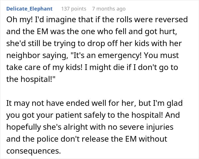 "An Entitled Mother Rips Open The Doors Of My Ambulance, And It Does Not End Well For Her"