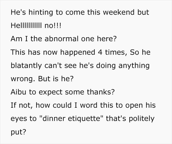 "My Blood Is Boiling": Woman Gets Sick And Tired Of Her Friend Inviting Himself To Dinner